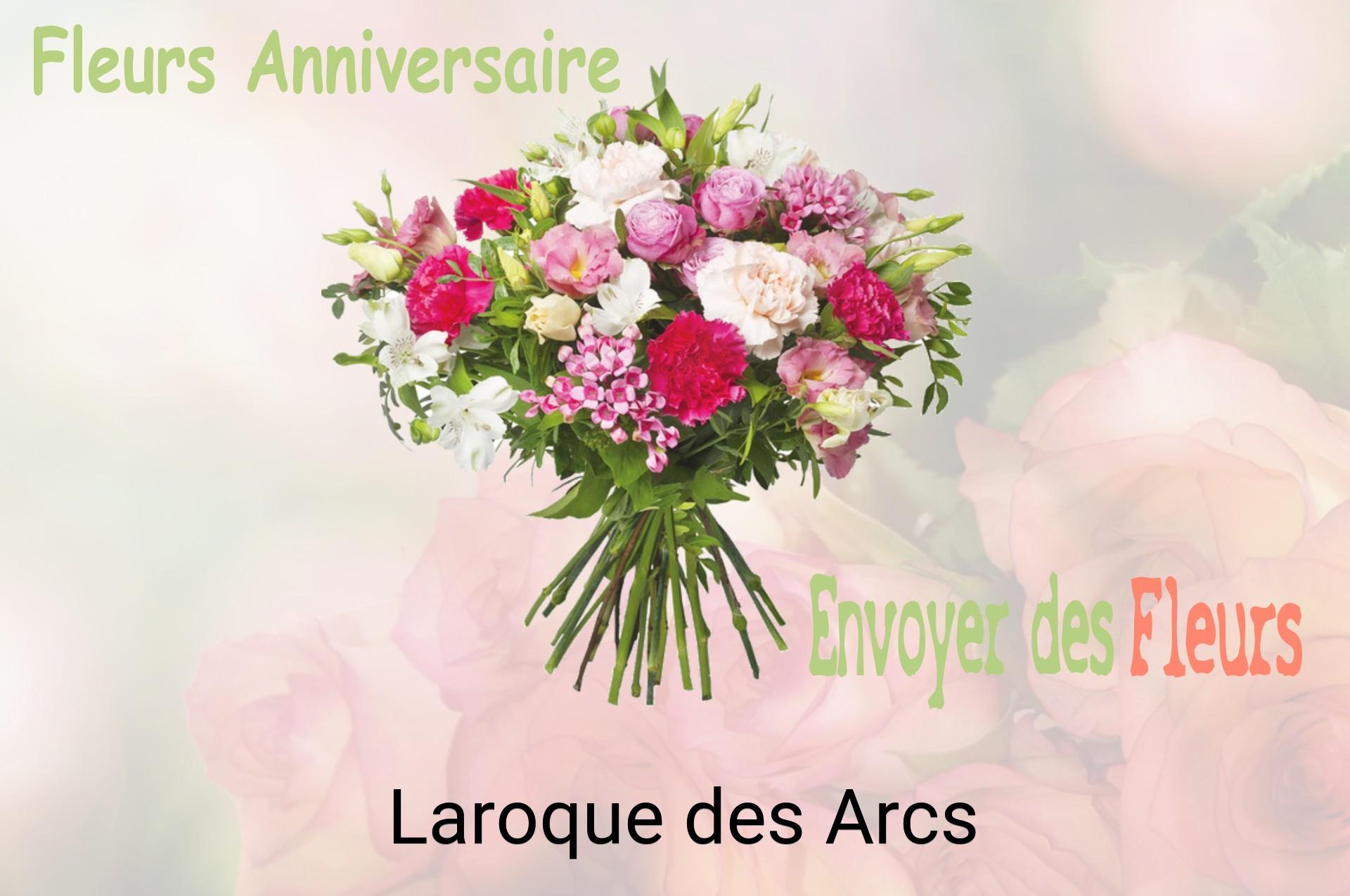 Bouquet de fleurs d’anniversaire livré à Laroque-des-Arcs